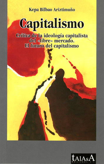 Prólogo de J.A. Dorronsoro al libro Capitalismo